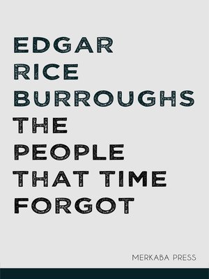 cover image of The People that Time Forgot